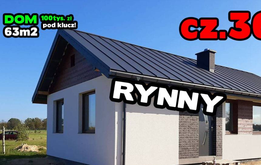 Cz. 36 | Montaż rynien