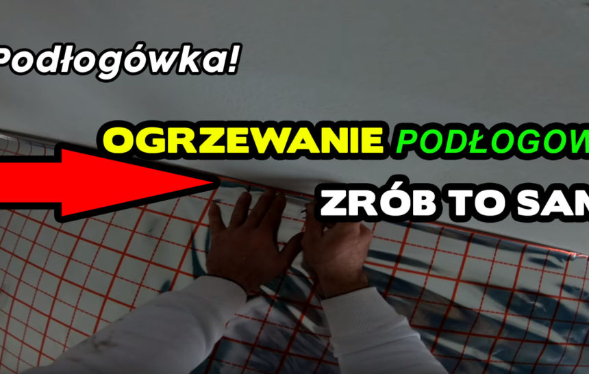 Jak wykonać ogrzewanie podłogowe samemu. cz 1. Podłogówka w domu. Ogrzewanie w domu instalacja.
