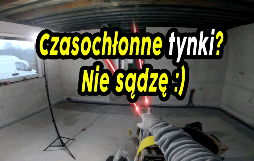 Tynkowanie ręczne – ściany wewnętrzne. Nasza metoda na tynki wewnętrzne. Jak wybudować dom?