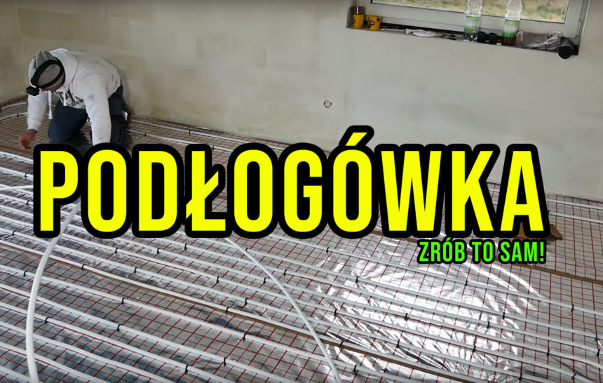 Jak wykonać ogrzewanie podłogowe samemu. cz 3. Podłogówka w domu. Ogrzewanie w domu instalacja.