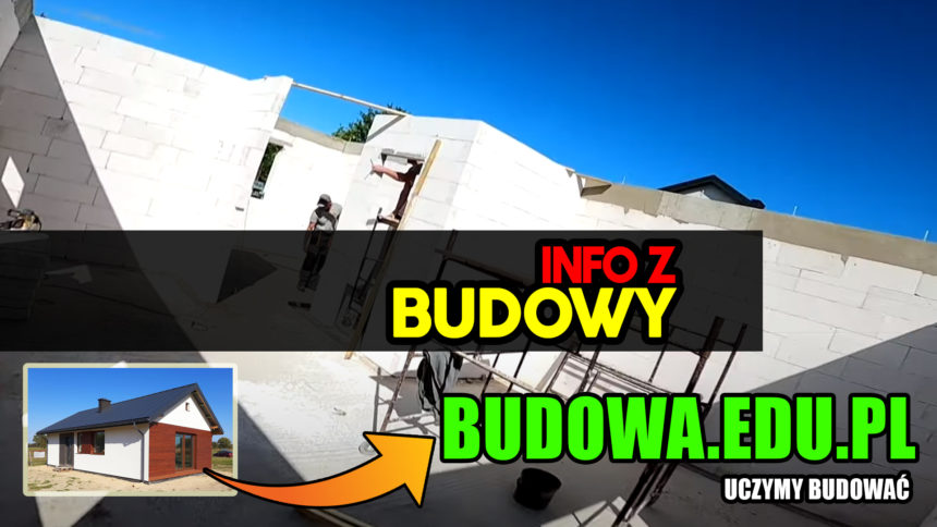 Dom na start, sezon 2 cz.13 | Info z budowy | Dom na start bez kredytu 63m2 | Budowa domu