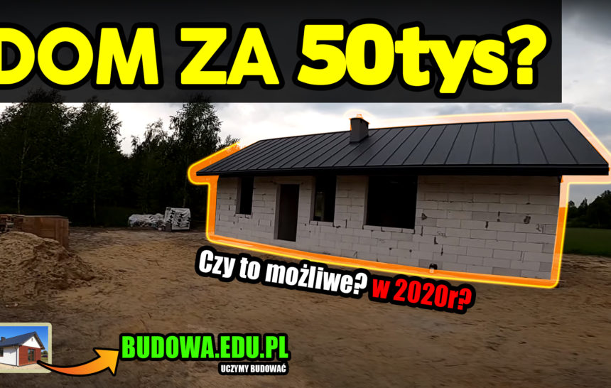 ⛔ Dom za 50tys? ⛔ Czy da się zbudować dom za 50tys? My to sprawdziliśmy i to własnymi rękoma! 🔑🏠