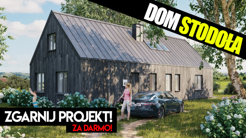 🏠 Dom stodoła szkieletowa 🏠 | Projekt domu stodoły | ⛔ Zgarnij projekt domu! ⛔